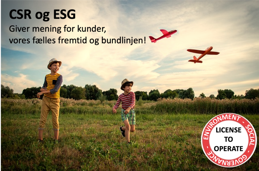 CSR og ESG giver mening for kunder, vores fælles fremtid og bundlinjen!