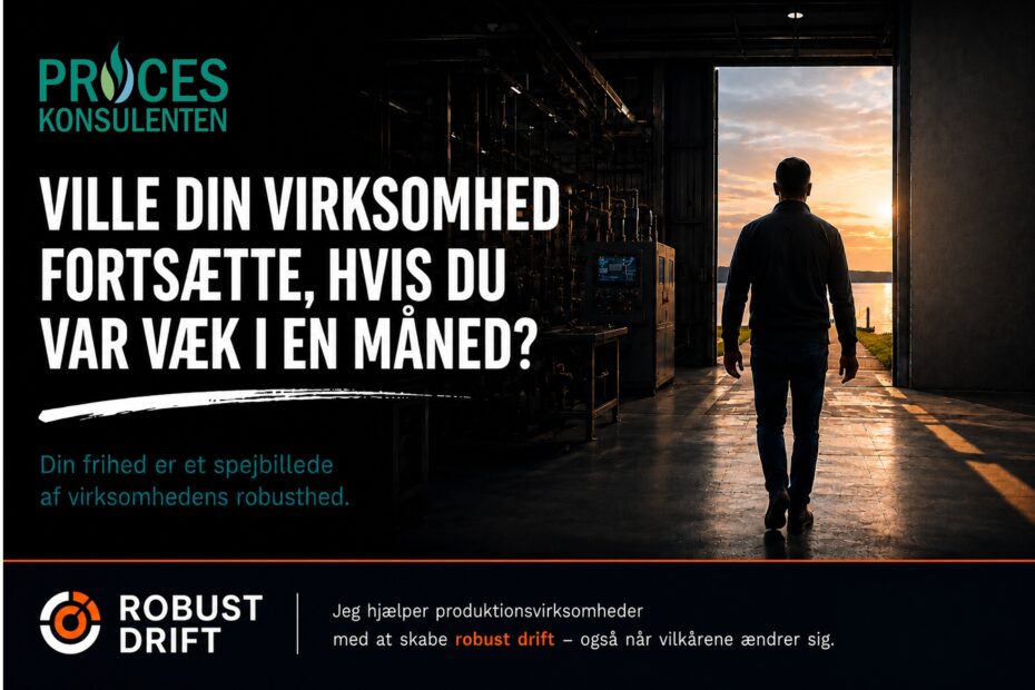 Ville din virksomhed fortsætte, hvis du var væk i en måned?
